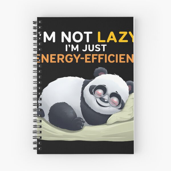 Item preview, Energy-Efficient Panda - Funny Quote designed and sold by VaskarPaul.