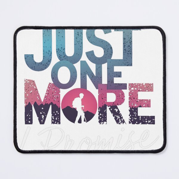 Item preview, JUST ONE MORE designed and sold by PGAart.