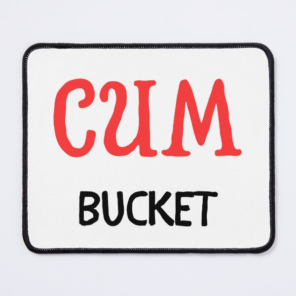Item preview, Cum Bucket designed and sold by GbzDigital.