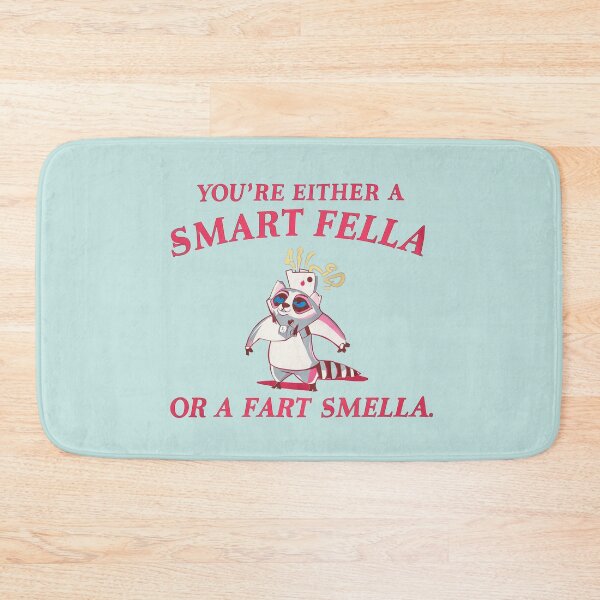 Item preview, You're Either A Smart Fella or A Fart Smella designed and sold by Firas Aljazzar.