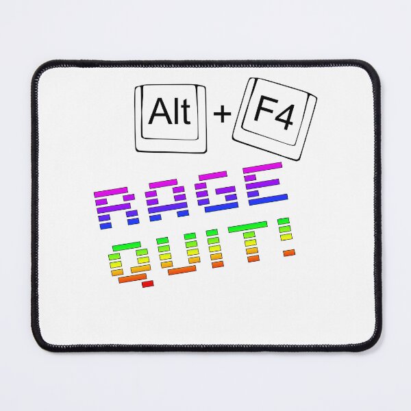 Item preview, Rage quit! Alt+F4 designed and sold by mu-fro.