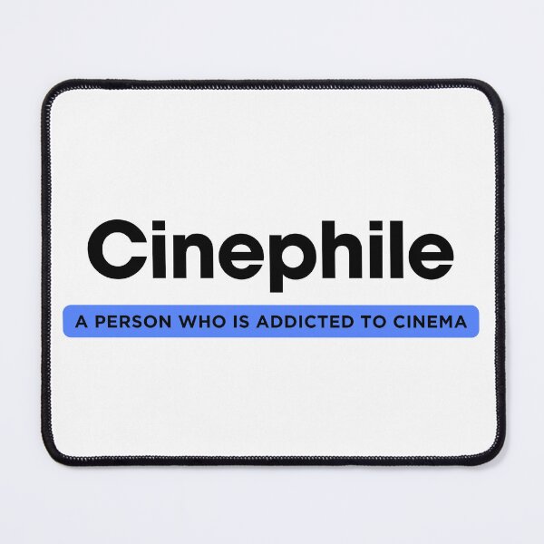 Item preview, Cinephile ( a person who is addicted to cinema) designed and sold by amiranbaloch.