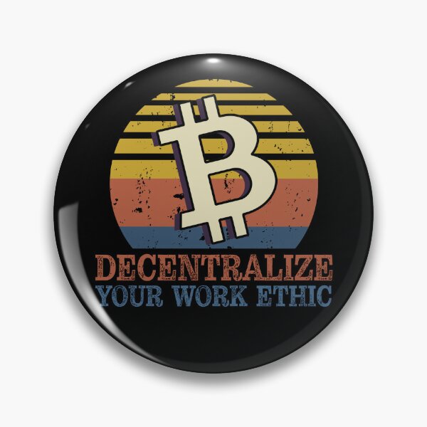 Item preview, Decentralize Your Work Ethic | Crypto Investment Funny designed and sold by Mobius Spot Collective.