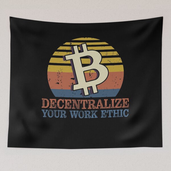 Item preview, Decentralize Your Work Ethic | Crypto Investment Funny designed and sold by Mobius Spot Collective.