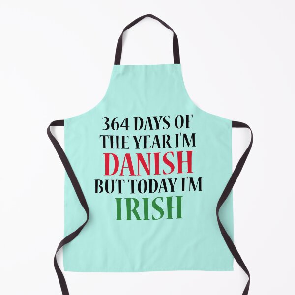 Item preview, 364 days of the year I'm Danish but today I'm Irish designed and sold by 87-Aesthetics.