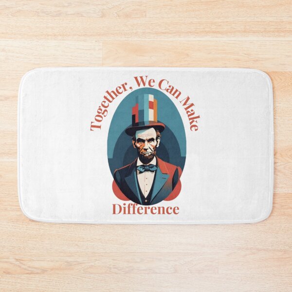 Item preview, Abraham Lincoln: Together, We Can Make a Difference designed and sold by HOMEDESIGNPRINT.