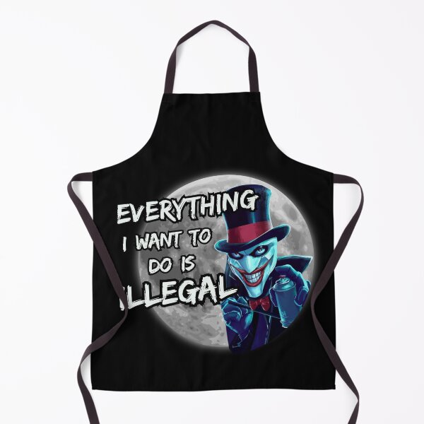 Item preview, Everything I Want To Do Is Illegal designed and sold by Psycho-Crazy.