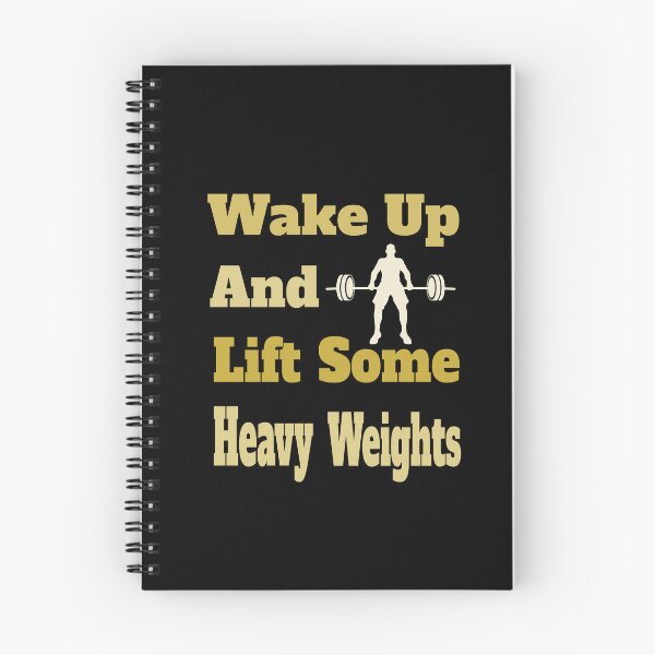 Item preview, Wake Up And Lift Some Heavy Weights. designed and sold by TheFineShirt.