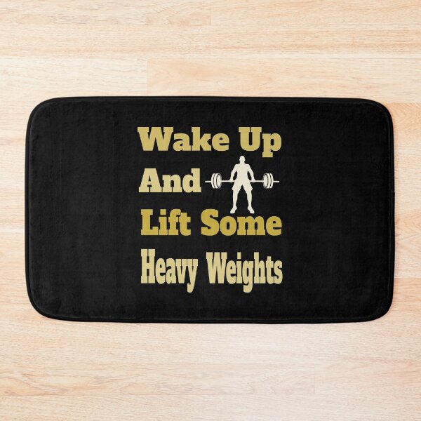 Item preview, Wake Up And Lift Some Heavy Weights. designed and sold by TheFineShirt.