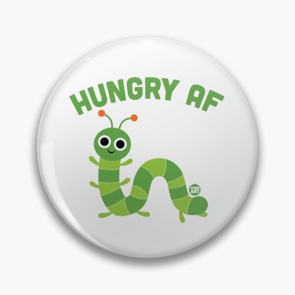 Artikelvorschau, HUNGRY AF CATERPILLAR entworfen und verkauft von TODD GOLDMAN.