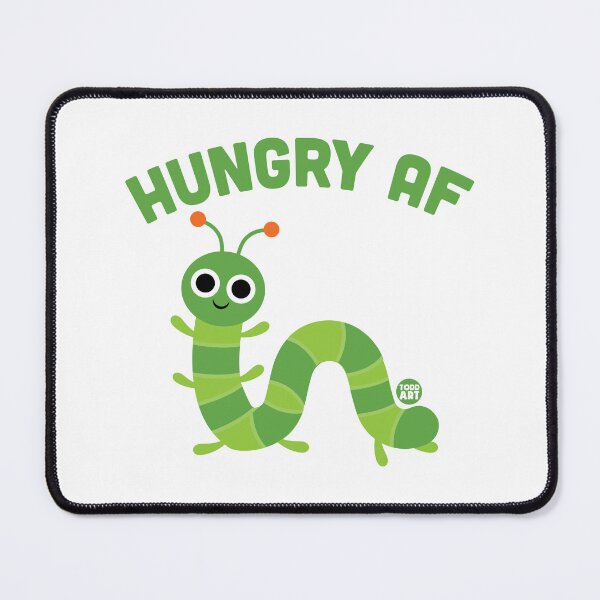 Item preview, HUNGRY AF CATERPILLAR designed and sold by TODD GOLDMAN.
