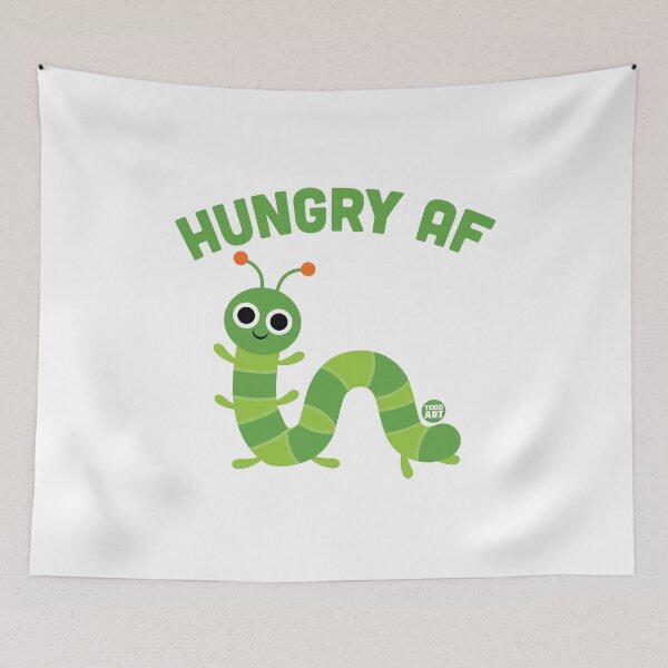 Artikelvorschau, HUNGRY AF CATERPILLAR entworfen und verkauft von TODD GOLDMAN.