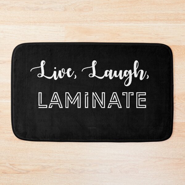 Item preview, Live, Laugh, Laminate  designed and sold by Logo-A-GoGo.