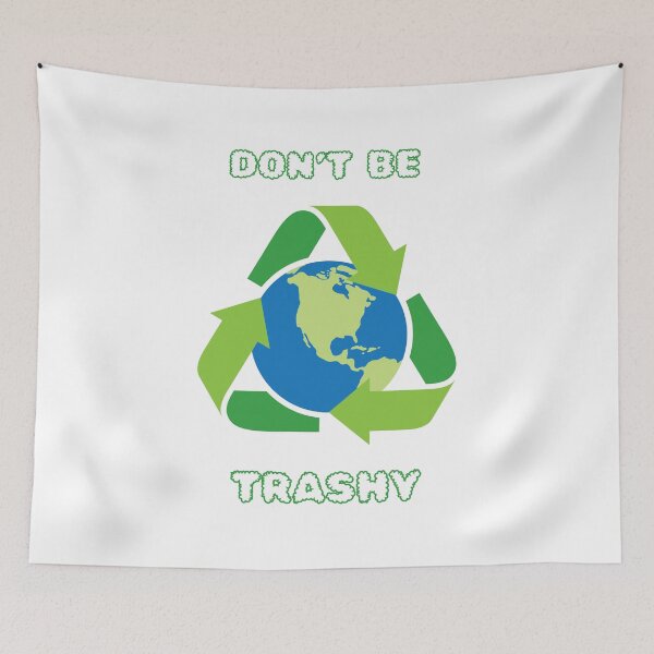 Item preview, Don't be trashy t-shirt, unisex shirt, funny shirts, life quote t-shirts, Earth day designed and sold by kandoussishop.