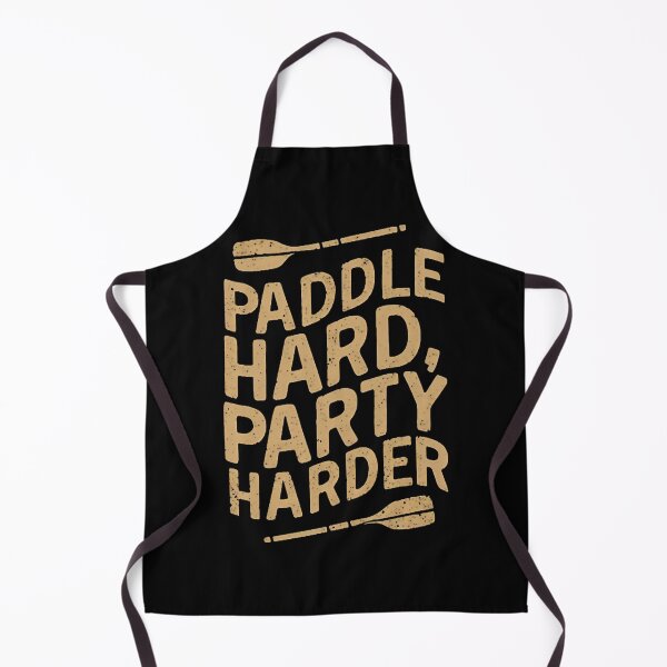 Item preview, Paddle Hard, Party Harder Kayak Funny designed and sold by DomTeesHaven.