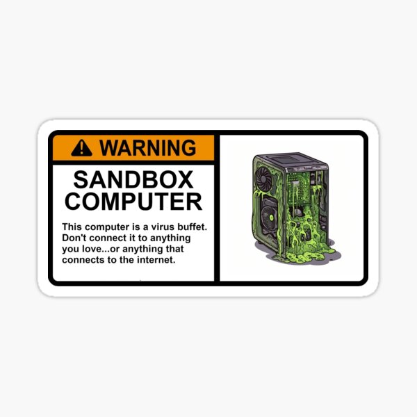 Item preview, Sandbox Computer - Virus Warning designed and sold by hackersticker.