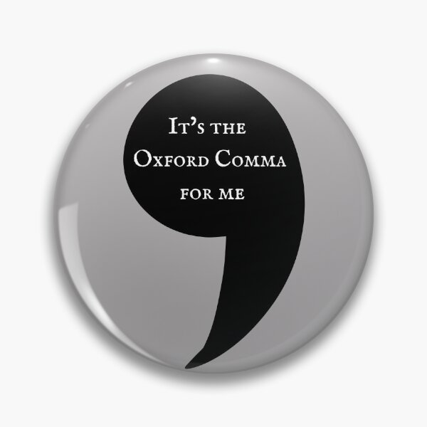 Item preview, Grammatically Correct: Oxford Comma Advocate  designed and sold by Seedcap7.