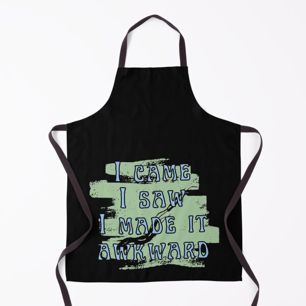 Item preview, I came I saw I made it awkward designed and sold by Beefuddle.