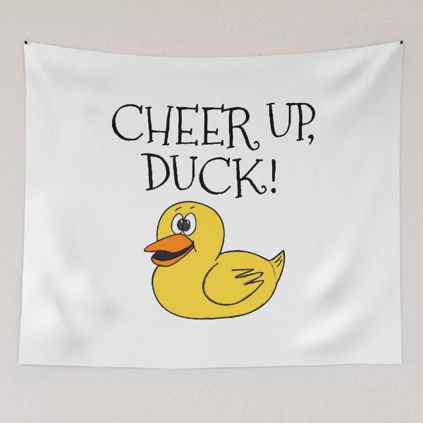 Item preview, Cheer Up Duck, Yorkshire Dialect Funny designed and sold by doodlerob.