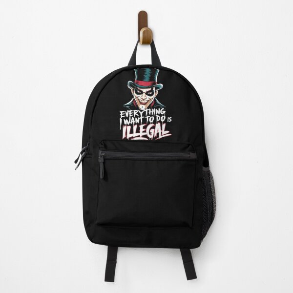 Item preview, Everything I Want To Do Is Illegal 2 designed and sold by Psycho-Crazy.