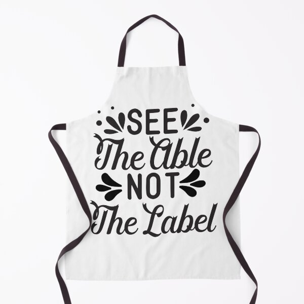 Item preview, See the Able Not the Label, Neurodiversity BCBA SPED Teacher Autism Mom Special Education designed and sold by behindthefacts.
