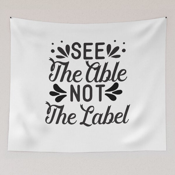 Item preview, See the Able Not the Label, Neurodiversity BCBA SPED Teacher Autism Mom Special Education designed and sold by behindthefacts.