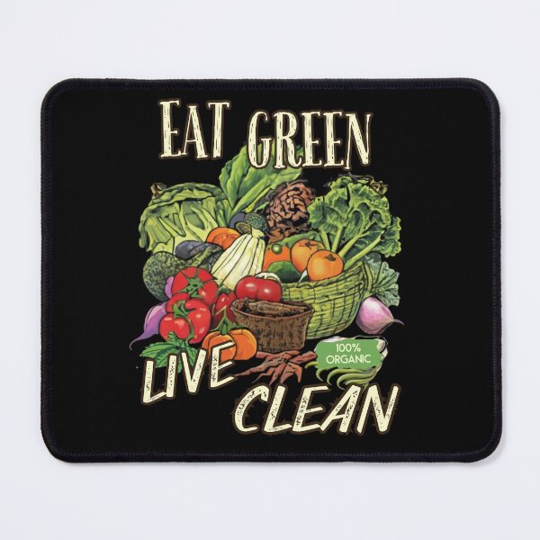 Item preview, Eat Green Live Clean organic vegetarian lifestyle design designed and sold by Jt41.