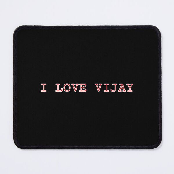 Item preview, I LOVE VIJAY designed and sold by Makoa-Heyward.