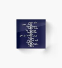 Once Upon a Time (OUAT) - Favorite Names - Swan, Snow, Prince Charming, Rumplestilskein, Captian Hook, Evil Queen, The Huntsman, Little Red Hood, Granny, Wolf, Baelfire, Henry, The Mad Hatter Acrylic Block
