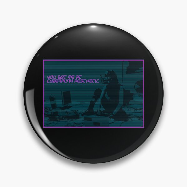 Item preview, You got me at Cyberpunk Aesthetic designed and sold by R-A Designs.