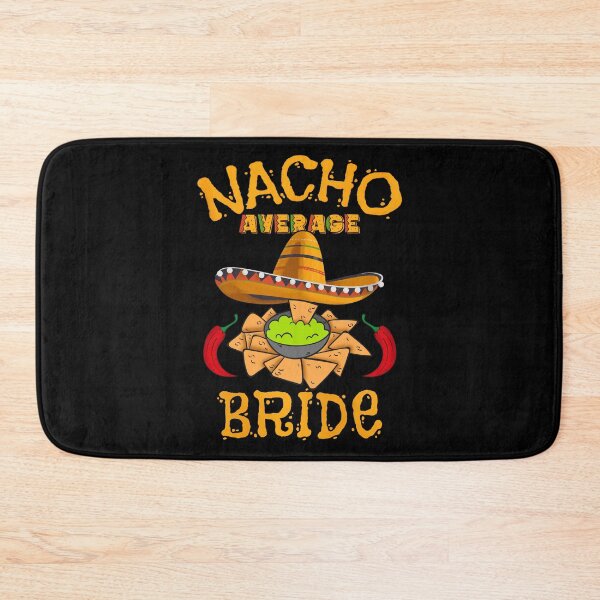 Item preview, Nacho Average Bride - Cinco De Mayo designed and sold by YerrouDesing.