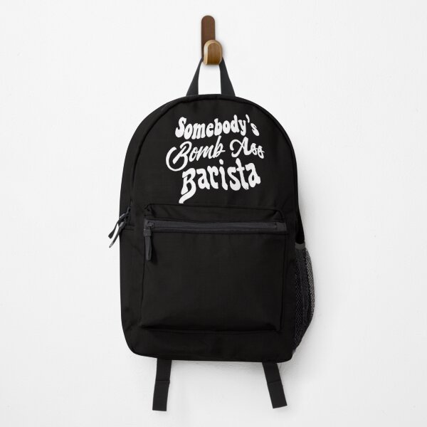 Item preview, Somebodys Bomb Ass Barista Coffee Shirt, © DAM Creative, designed and sold by DAM Creative ⭐⭐⭐⭐⭐.