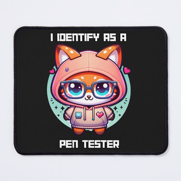 Item preview, I Identify As a Pen Tester designed and sold by designedfeeling.