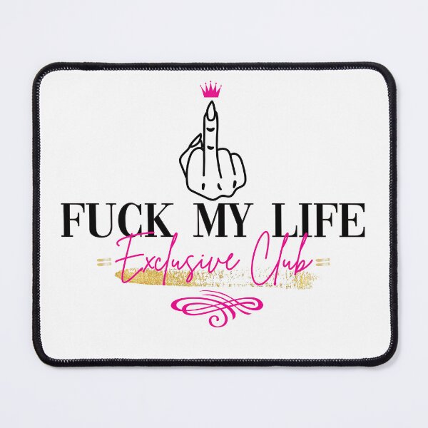 Item preview, Fuck my life designed and sold by snowshade.