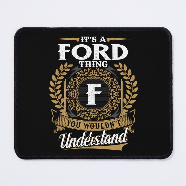 Item preview, It Is A Ford Thing You Wouldnt Understand  designed and sold by Huck-me.