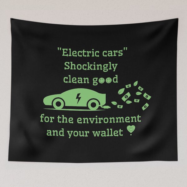 Item preview, Electric Cars, Electric Car drivers, Electric cars shockingly clean good for the environment and your wallet, designed and sold by GOLDENGARDENART.