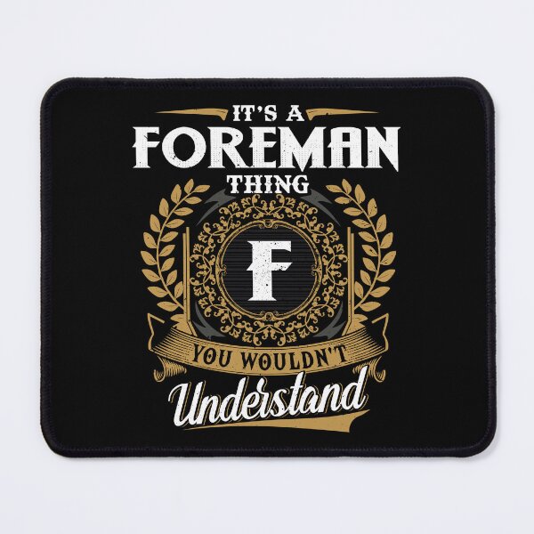 Item preview, It Is A Foreman Thing You Wouldnt Understand  designed and sold by Huck-me.