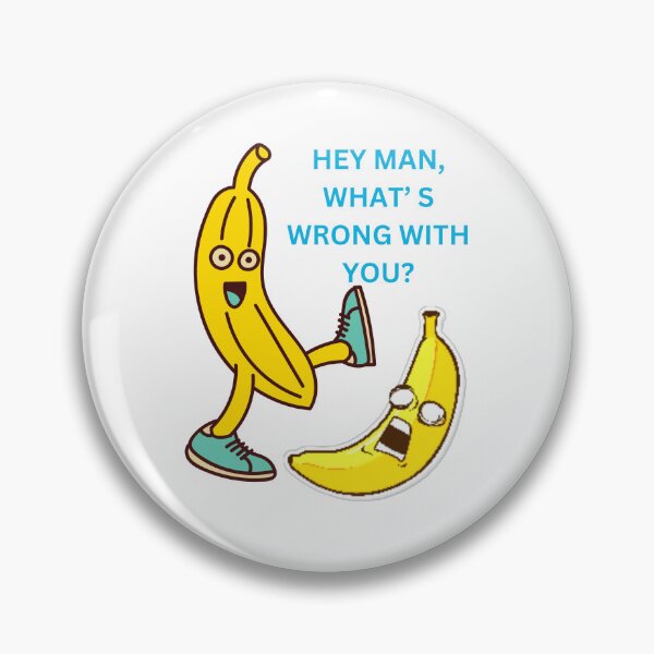 Item preview, HEY MAN, WHAT'S WRONG WITH YOU designed and sold by SLIMK8.