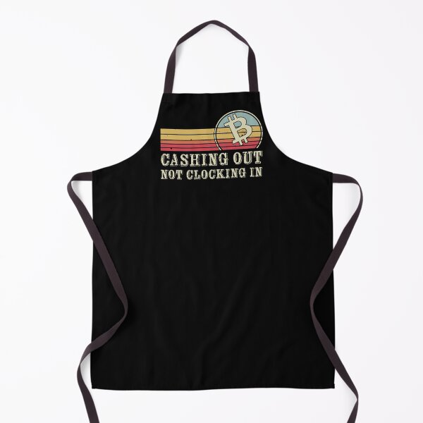 Item preview, Cashing Out, Not Clocking In | Funny designed and sold by Mobius Spot Collective.