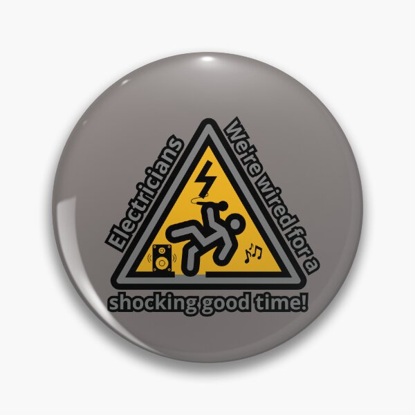 Item preview, Electricians shock, Electricians we're wired for a shocking good time, shock, designed and sold by GOLDENGARDENART.