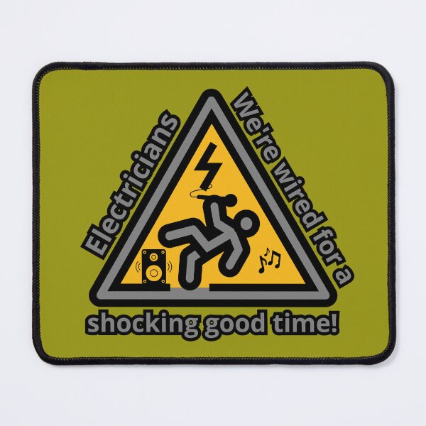 Item preview, Electricians shock, Electricians we're wired for a shocking good time, shock, designed and sold by GOLDENGARDENART.