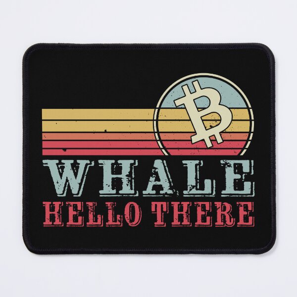 Item preview, Whale hello there | Crypto Funny designed and sold by Mobius Spot Collective.