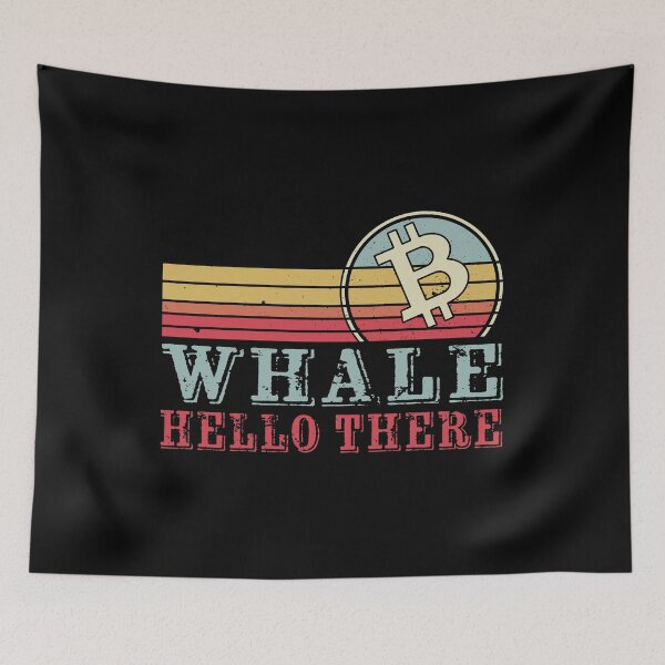 Item preview, Whale hello there | Crypto Funny designed and sold by Mobius Spot Collective.