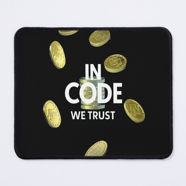 Item preview, In code we trust designed and sold by SaNNty.