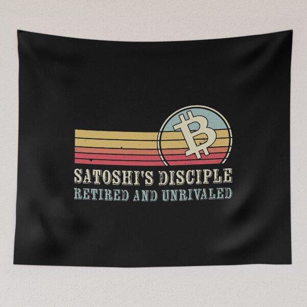 Item preview, Satoshi's disciple, retired and unrivaled | Crypto Funny designed and sold by Mobius Spot Collective.