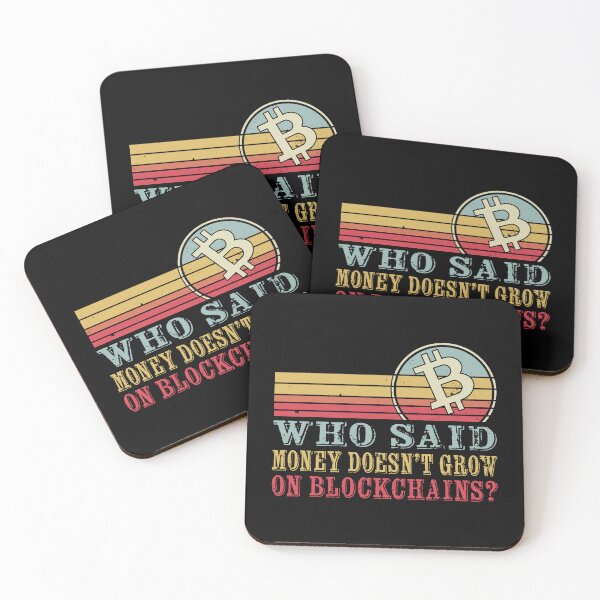 Item preview, Who Said Money Doesn’t Grow on Blockchains? | Crypto Funny designed and sold by Mobius Spot Collective.