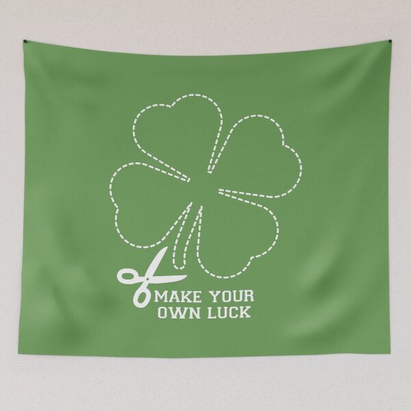 Item preview, Make Your Own Luck - St Patrick's Day designed and sold by therocketman.