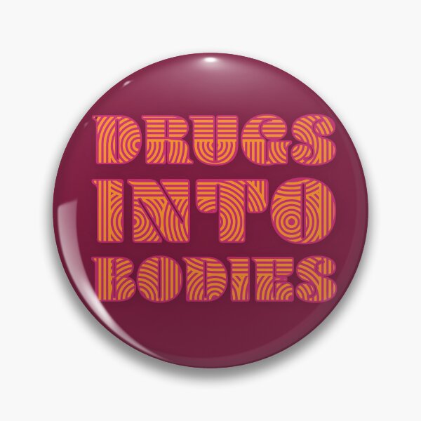 Item preview, Drugs into Bodies (pink and orange) designed and sold by sarahwlongcovid.