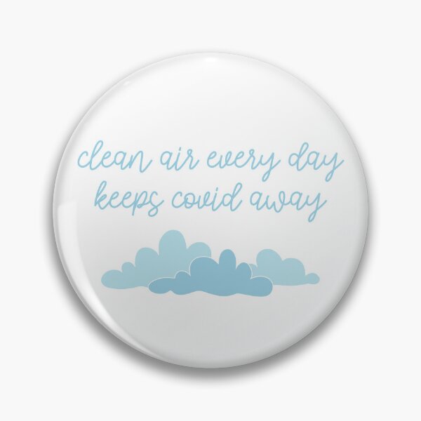 Item preview, Clean Air Every Day Keeps COVID Away designed and sold by sarahwlongcovid.