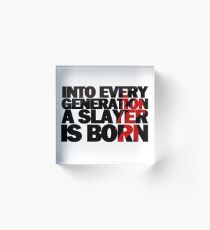 Slayer Acrylic Block